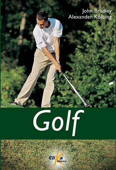 Golf - John Bradley,Alexander Kölbing - copertina