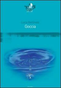 Goccia - Luca Bettinelli - copertina