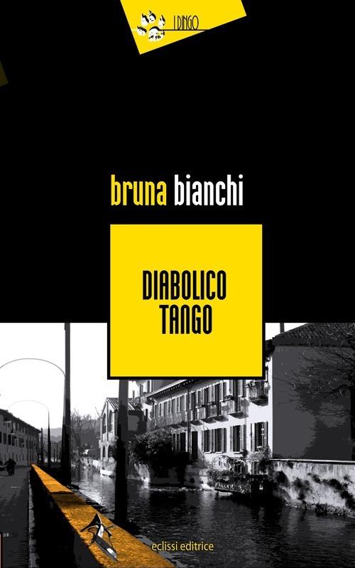 Diabolico tango - Bruna Bianchi - copertina