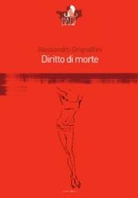 Diritto di morte - Alessandro Grignaffini - copertina