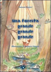 Una foresta grande grande grande - Antonio Ranieri - copertina