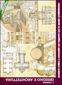 Disegno e architettura. Pensiero critico e manualità nel rapporto con lo spazio architettonico - Romolo Continenza - copertina