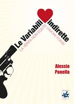 Le variabili indirette. La verità non esiste, l'amore forse