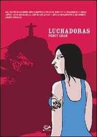 Luchadoras - Peggy Adam - copertina