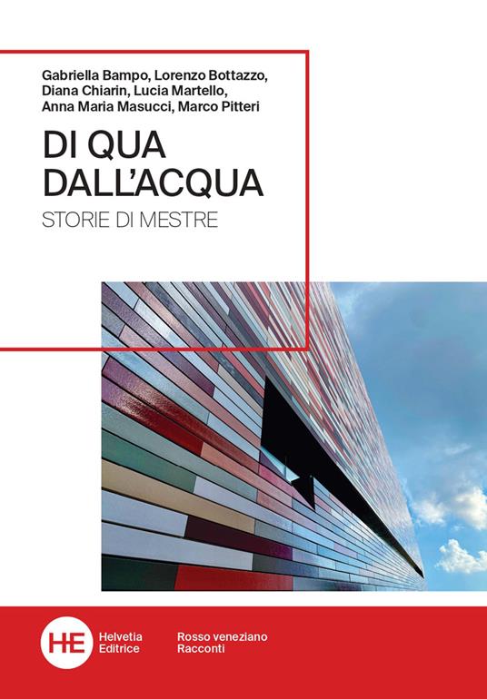 Di qua dall'acqua. Storie di Mestre - copertina
