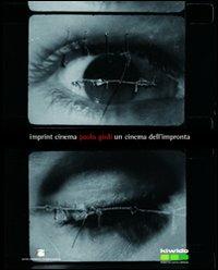 Paolo Gioli. Un cinema dell'impronta - copertina