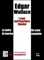 I casi dell'ispettore Reeder. Audiolibro. CD Audio. Ediz. integrale