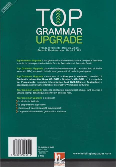Top grammar upgrade. With answer keys. Per le Scuole superiori. Con CD Audio. Con espansione online - Daniela Villani,Franca Invernizzi,Stefania Mastrantonio - 2