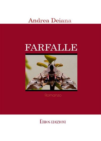 Farfalle - Andrea Deiana - ebook
