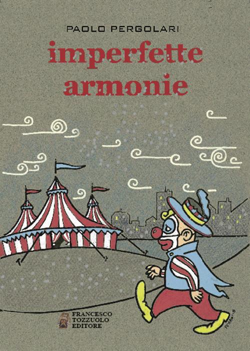 Imperfette armonie - Paolo Pergolari - copertina