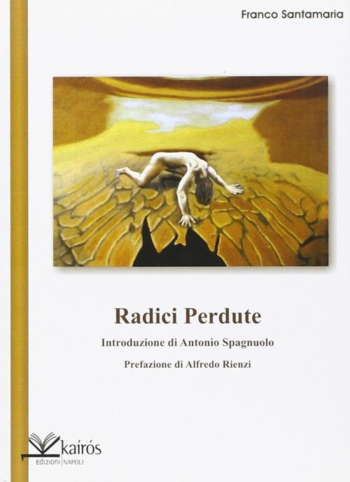 Radici perdute - Franco Santamaria - copertina