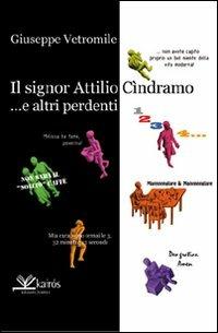 Signor Cindramo ...e altri perdenti - Giuseppe Vetromile - copertina