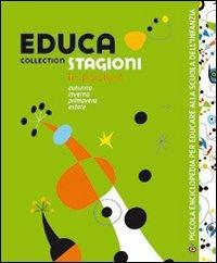 Educa collection. Stagioni. Con CD Audio - Valeria Forconi - copertina