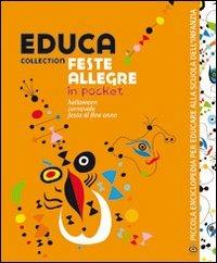 Educa collection. Feste allegre. Con CD Audio - Valeria Forconi,Silvia Civerchia,Claudia Masiero - copertina