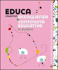 Educa collection. Accoglienza e continuità educativa - Valeria Forconi - copertina