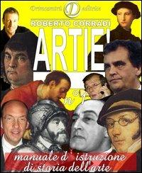 Artiè. Manuale d'istruzione di storia dell'arte. Vol. 1 - Roberto Corradi - copertina