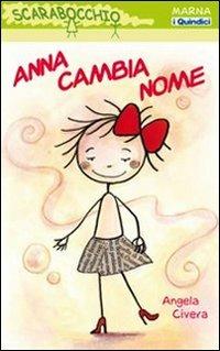 Anna cambia nome - Angela Civera - copertina