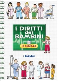 I diritti dei bambini in ospedale - Franca Vitali Capello - copertina