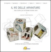Il Re delle armature. Una storia che potrebbe essere vera - copertina