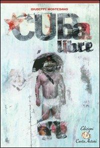 Cuba libre - Giuseppe Montesano - copertina
