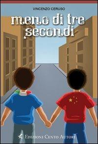 Meno di tre secondi - Vincenzo Ceruso - copertina