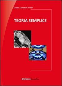 Teoria semplice - Camillo Campitelli Torrieri - copertina