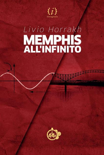 Memphis all'infinito - Livio Horrakh - copertina