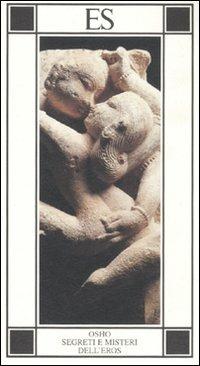 Segreti e misteri dell'eros - Osho - copertina