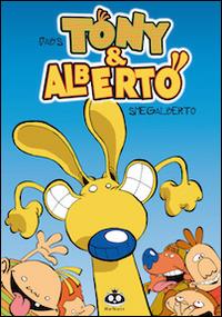 Tony & Alberto. Vol. 1 - copertina