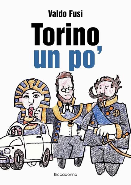 Torino, un po' - Valdo Fusi - copertina