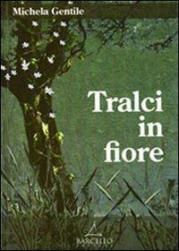 Tralci in fiore - Michela Gentile - copertina