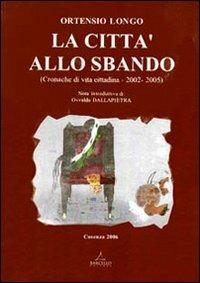 La città allo sbando - Ortensio Longo - copertina