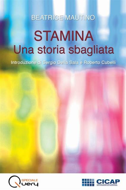 Stamina: una storia sbagliata - Beatrice Mautino - ebook