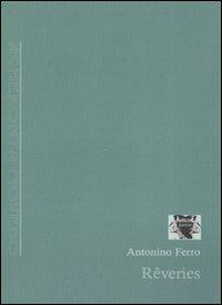 Rêveries - Antonino Ferro - copertina