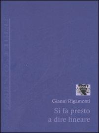 Si fa presto a dire lineare - Gianni Rigamonti - copertina