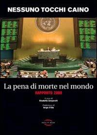 La pena di morte nel mondo. Rapporto 2008 - copertina