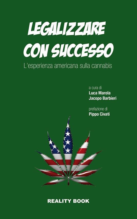 Legalizzare con successo. L'esperienza americana sulla cannabis - copertina