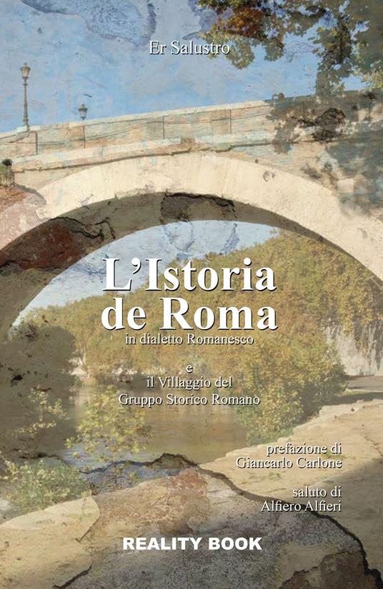 L'istoria de Roma in dialetto romanesco e il Villaggio del Gruppo Storico Roma - Er Salustro - copertina