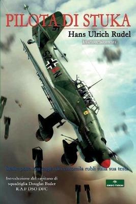 Pilota di Stuka - Hans Ulrich Rudel - copertina
