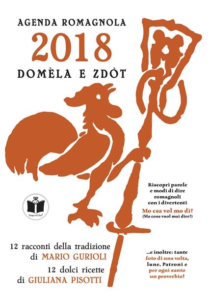 Domèla e zdòt. Agenda romagnola 2018 - copertina