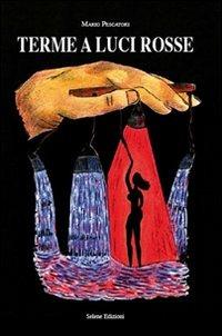 Terme a luci rosse - Mario Pescatori - copertina