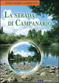 La strada di Campanario - Enrico Segrè - copertina