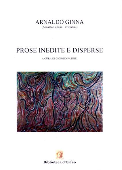 Prose inedite e disperse - Arnaldo Ginna - copertina