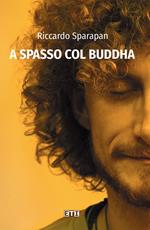 A spasso col Buddha