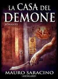 La casa del demone - Mauro Saracino - 2