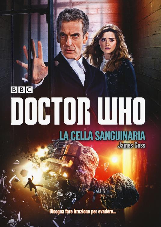 La cella sanguinaria. Doctor Who - James Goss - copertina