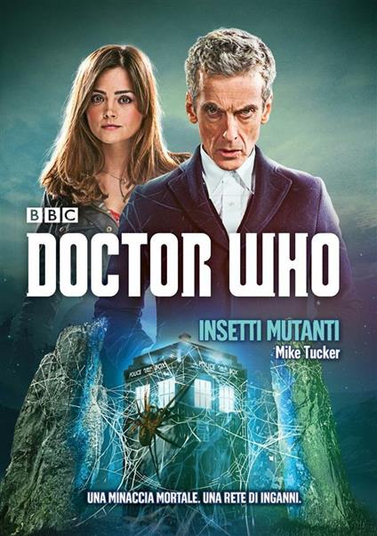 Insetti mutanti. Doctor Who - Mike Tucker - ebook
