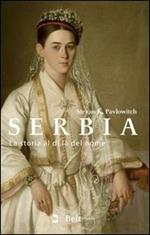 Serbia. La storia al di là del nome