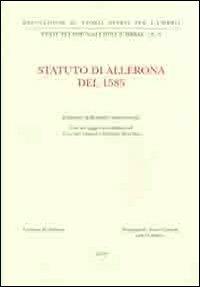 Statuto di Allerona del 1585. Testo latino a fronte - copertina