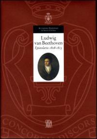 Epistolario. Vol. 2: 1808-1813. - Ludwig van Beethoven - copertina